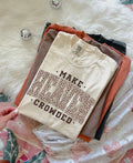 Make Heaven Crowded T-Shirt