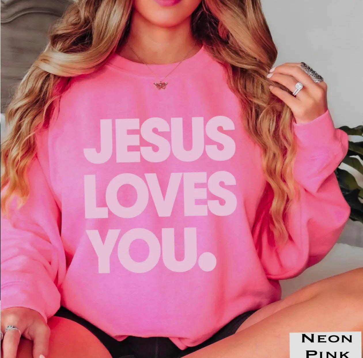 Jesus Loves You Sweatshirt