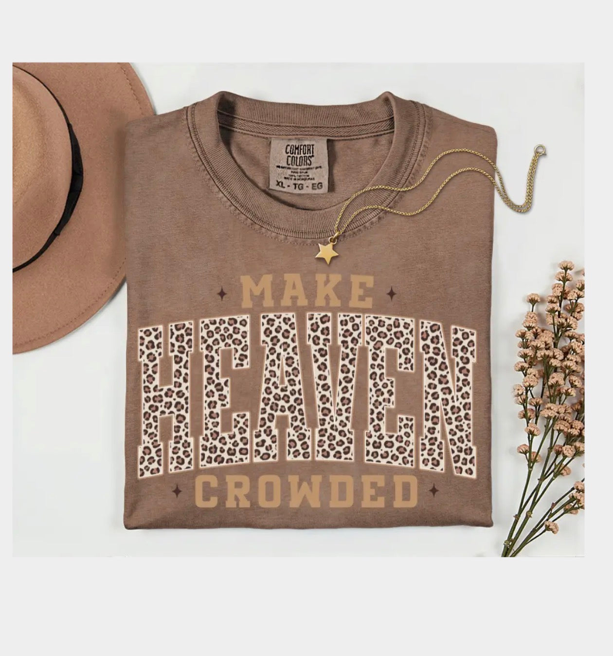 Make Heaven Crowded T-Shirt